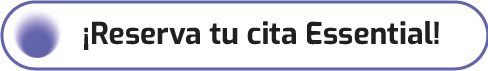 Reserva tu cita Essential